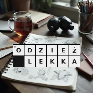 Hasło krzyżówkowe bluzki sukienki i koszule - odzież lekka – rozwiązanie, synonimy, podpowiedzi i definicje krzyżówkowe